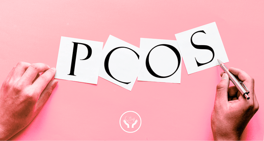Understanding PCOS and Optimizing Your Fertility Journey