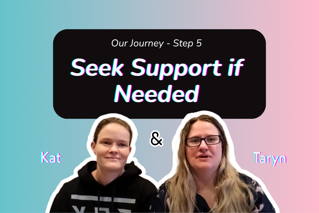 Step 5: Seek Support if Needed